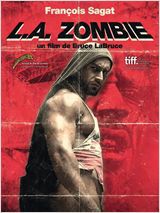 L.A. Zombie - Film (2011) streaming VF gratuit complet