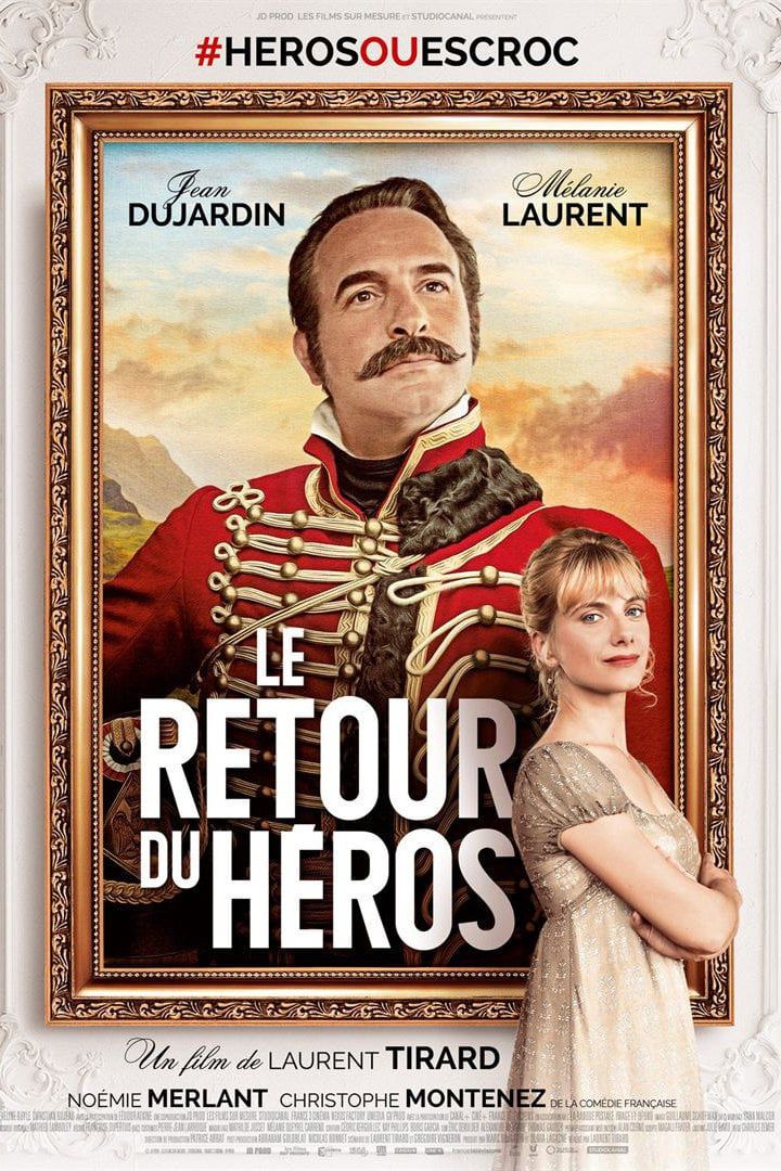 Le Retour du héros - Film (2018) streaming VF gratuit complet