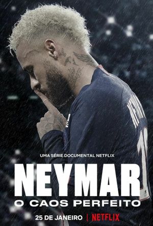 Film Neymar : Le Chaos parfait - Série (2022)