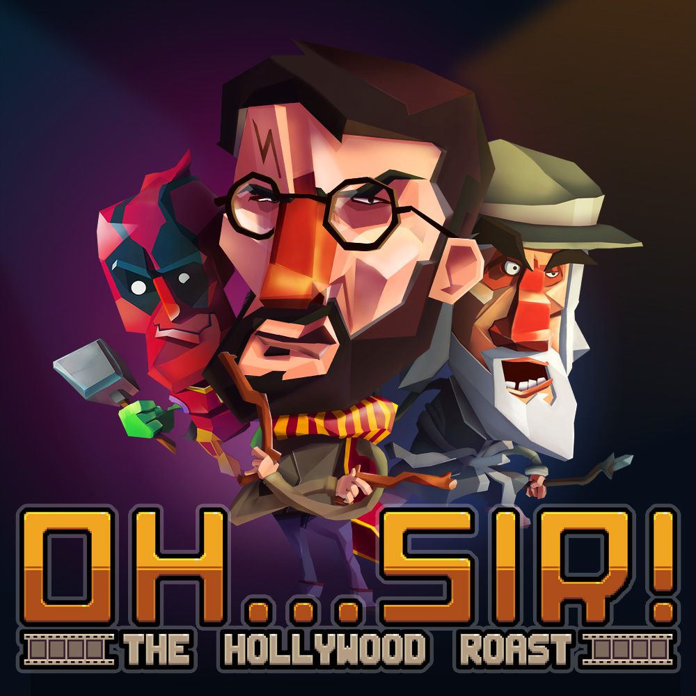 Oh...Sir! The Hollywood Roast (2017)  - Jeu vidéo streaming VF gratuit complet
