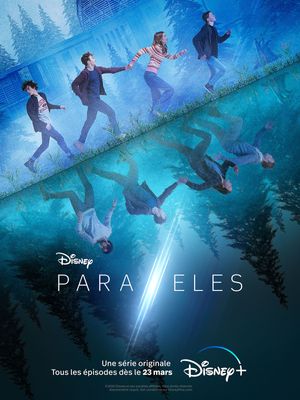 Voir Film Parallèles - Série (2022) streaming VF gratuit complet