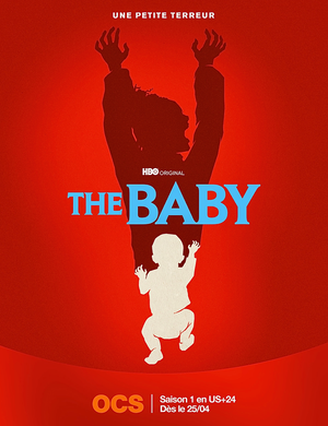 Voir Film The Baby - Série (2022) streaming VF gratuit complet