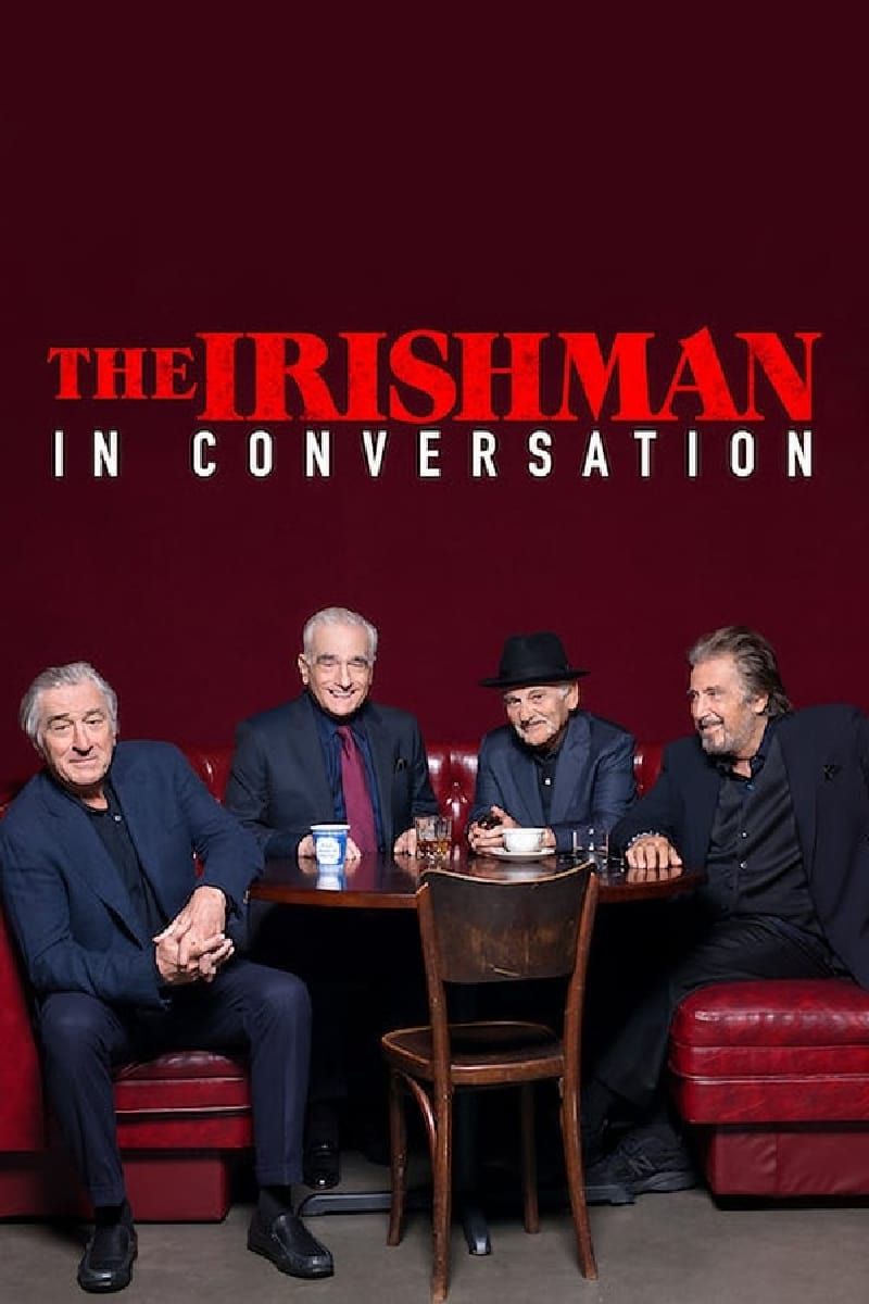 The Irishman: In Conversation - Documentaire (2019) streaming VF gratuit complet