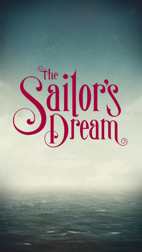 The Sailor’s Dream (2014)  - Jeu vidéo streaming VF gratuit complet