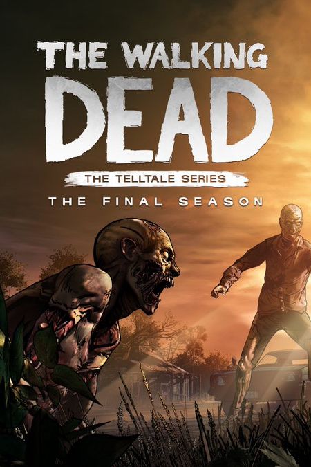 The Walking Dead : The Telltale Series - The Final Season (2019)  - Jeu vidéo streaming VF gratuit complet